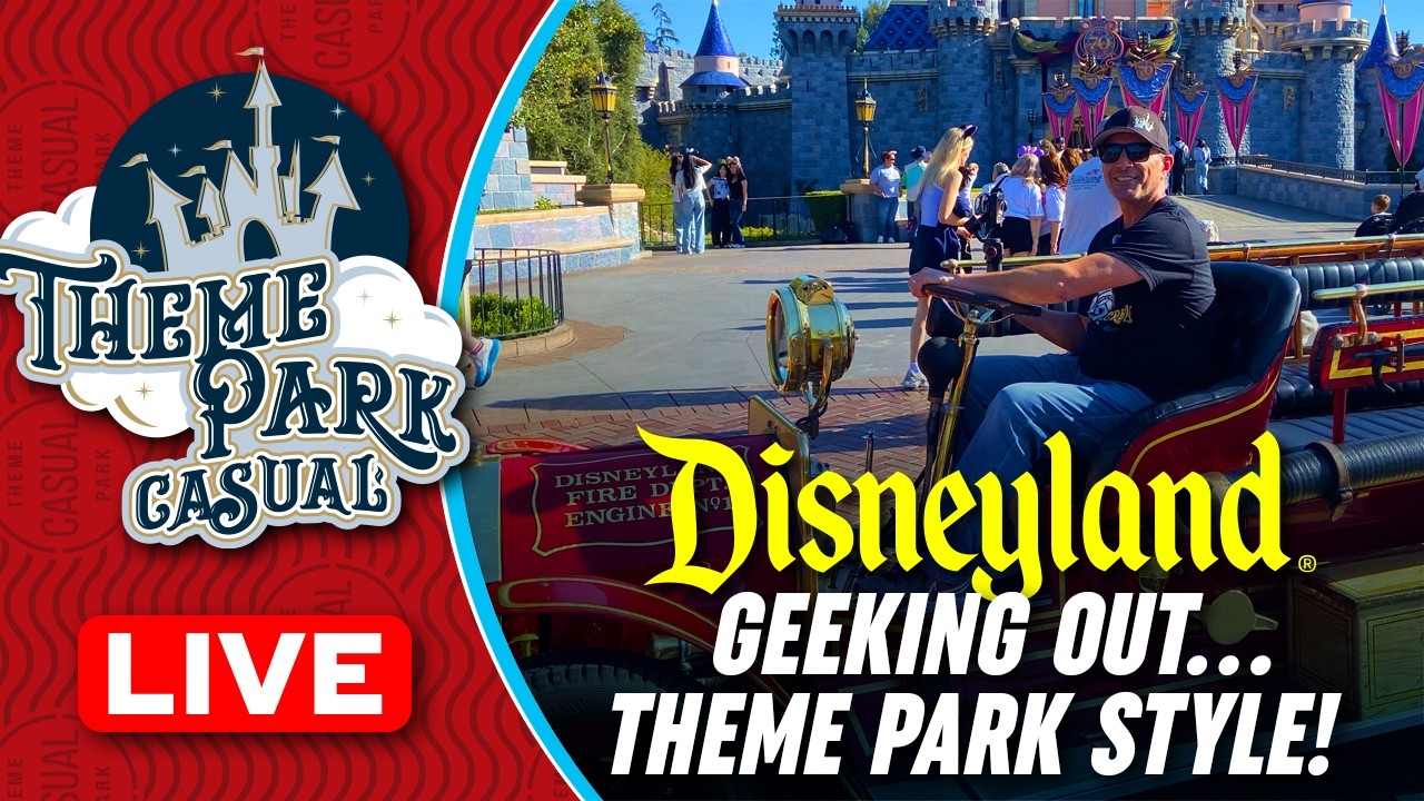 Geeking out...Theme Park Style | DISNEYLAND LIVE STREAM #rides #shows #fun