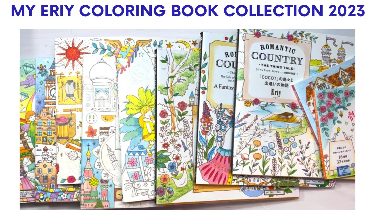 My Coloring Book Collection 2023 Ep. 4 | All my ERIY coloring books!