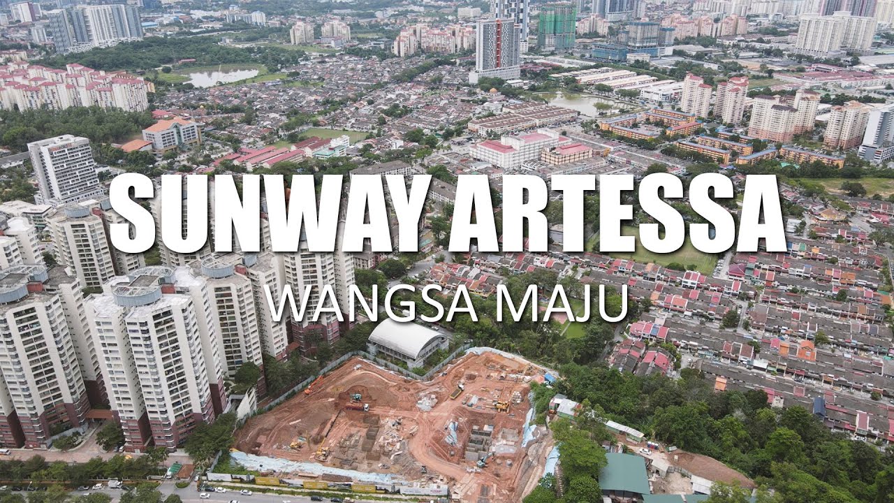 PROPERTY REVIEW #209 | SUNWAY ARTESSA, WANGSA MAJU