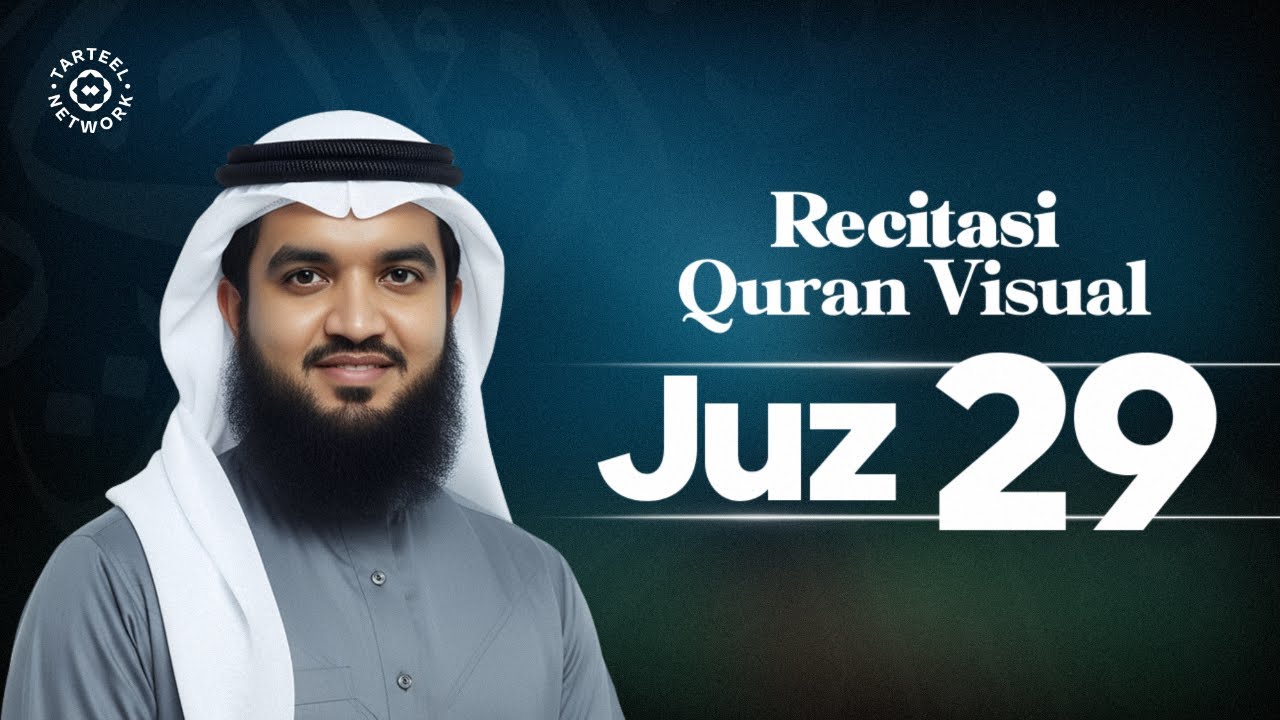 Juz 29 | Alunan Quran Hati Tenang Damai | Kenyamanan Batin Spiritual | جزء تبارك