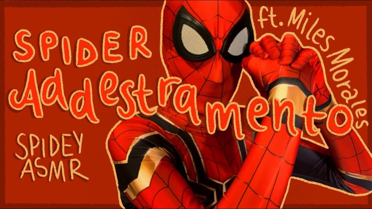 🕸LO SPIDER-ADDESTRAMENTO DI MILES MORALES!⚡️- [ROLEPLAY ASMR ITA] - Spidey ASMR