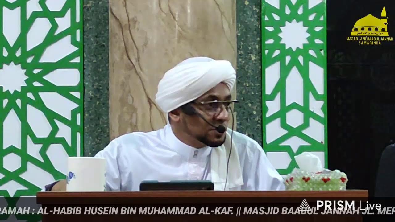 Siaran langsung baabuljannah tv || AL-HABIB HUSEIN BIN MUHAMMAD AL-KAF
