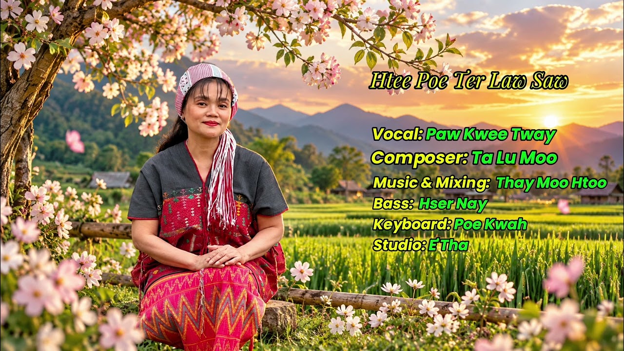 Htee Poe Ter Law Saw | PawKwee Tway | Official Karen Music Video 2026