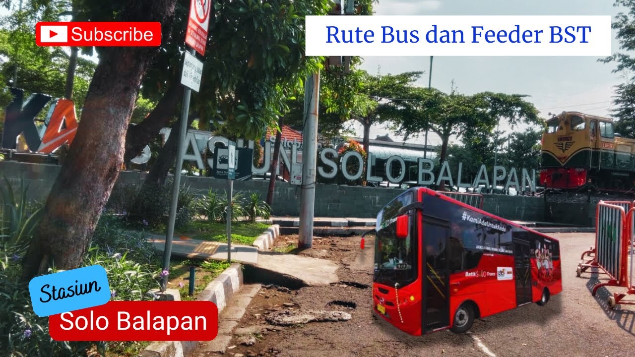 Daftar Rute dan Letak Halte Batik Solo Trans di Stasiun Solo Balapan. Bisa ke Tirtonadi & Palur