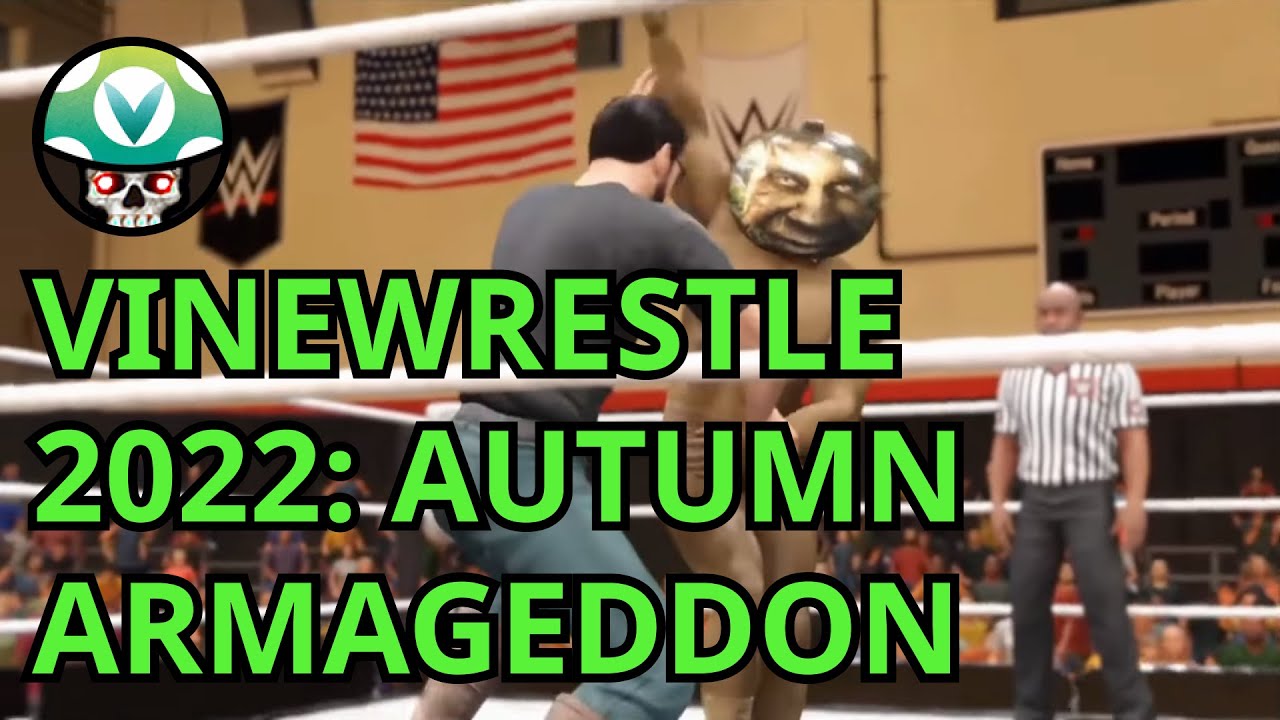 [Vinesauce] Joel  [with Chat] - VINEWRESTLE 2022: AUTUMN ARMAGEDDON