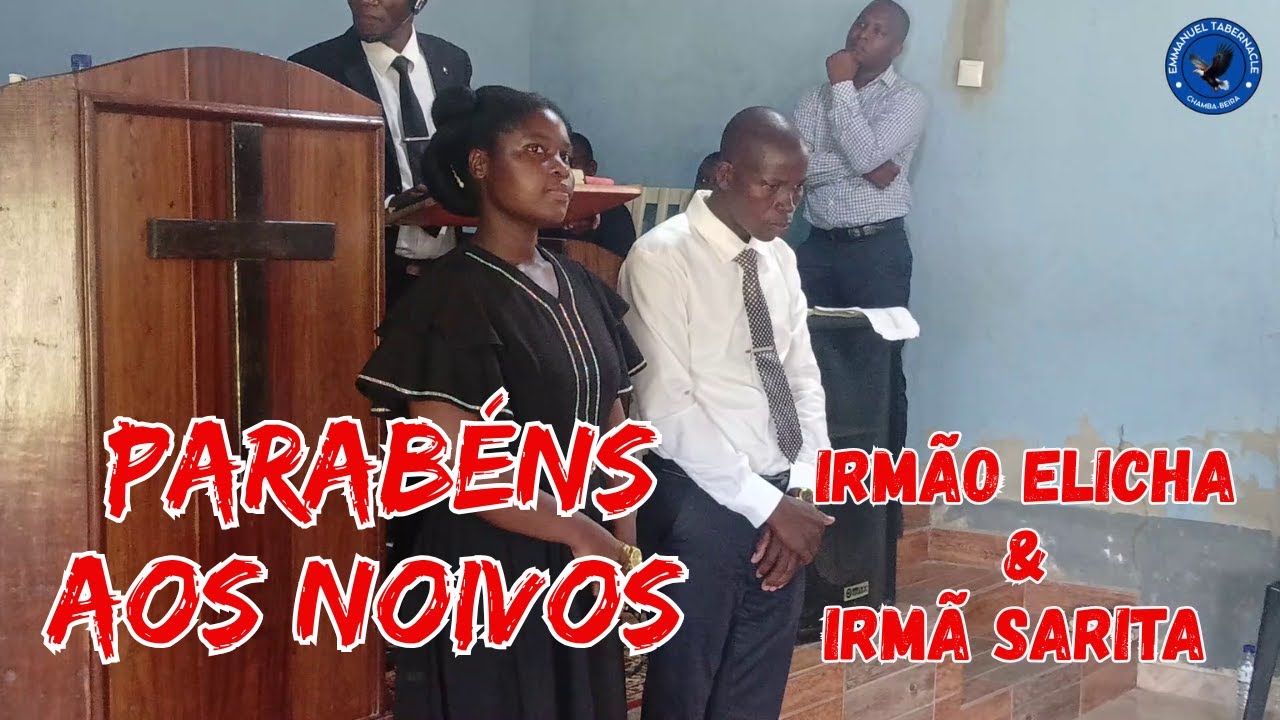Irmão Elicha apresenta oficialmente a sua noiva, irmã Sarita, ao Emmanuel Tabernacle