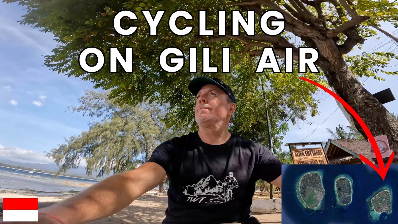 CYCLING ON GILI AIR  | LOMBOK | INDONESIA 🇮🇩
