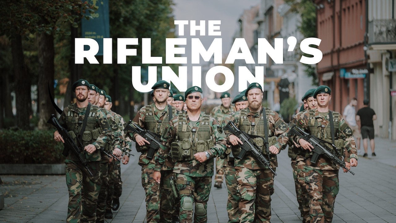 Lithuania's Paramilitary Civil Self-Defence Force: The Rifleman's Union