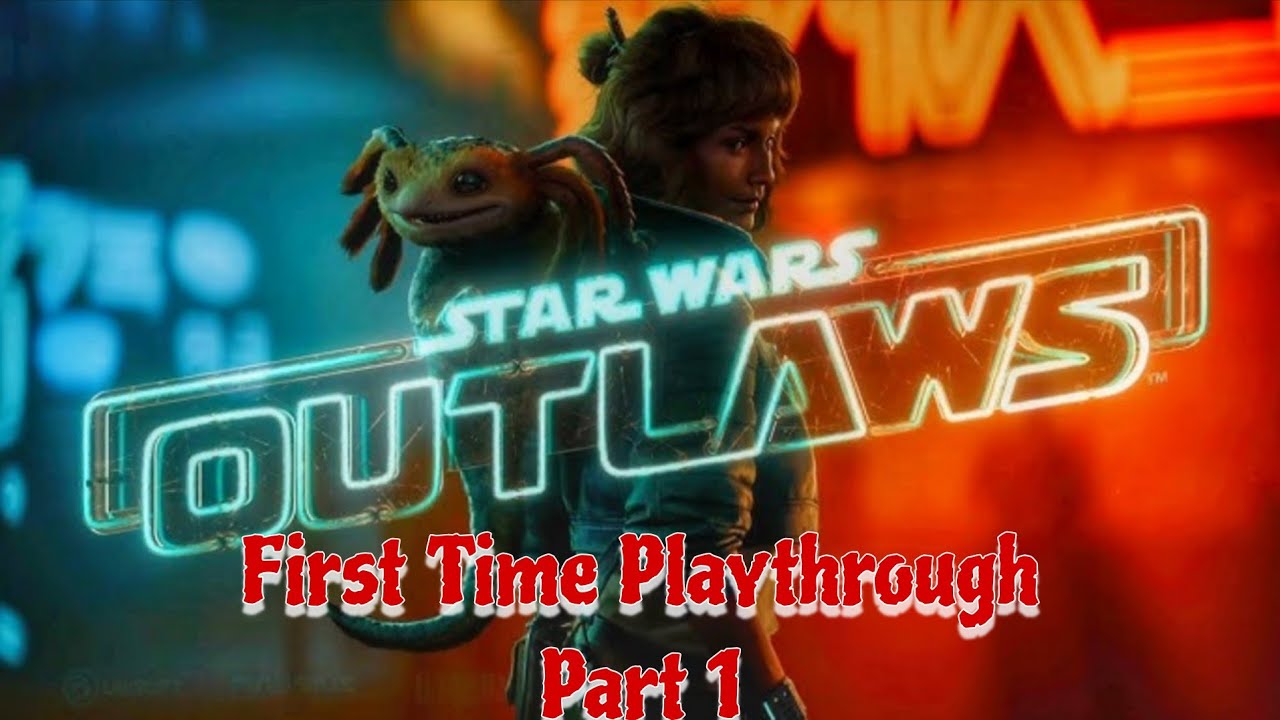 Star Wars Sunday | Time To Be An Outlaw #starwarsoutlaws