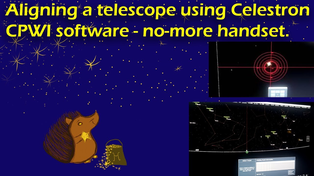 Aligning a telescope using Celestron CPWI software - LCM 130SLT Astro Fi Sharpcap
