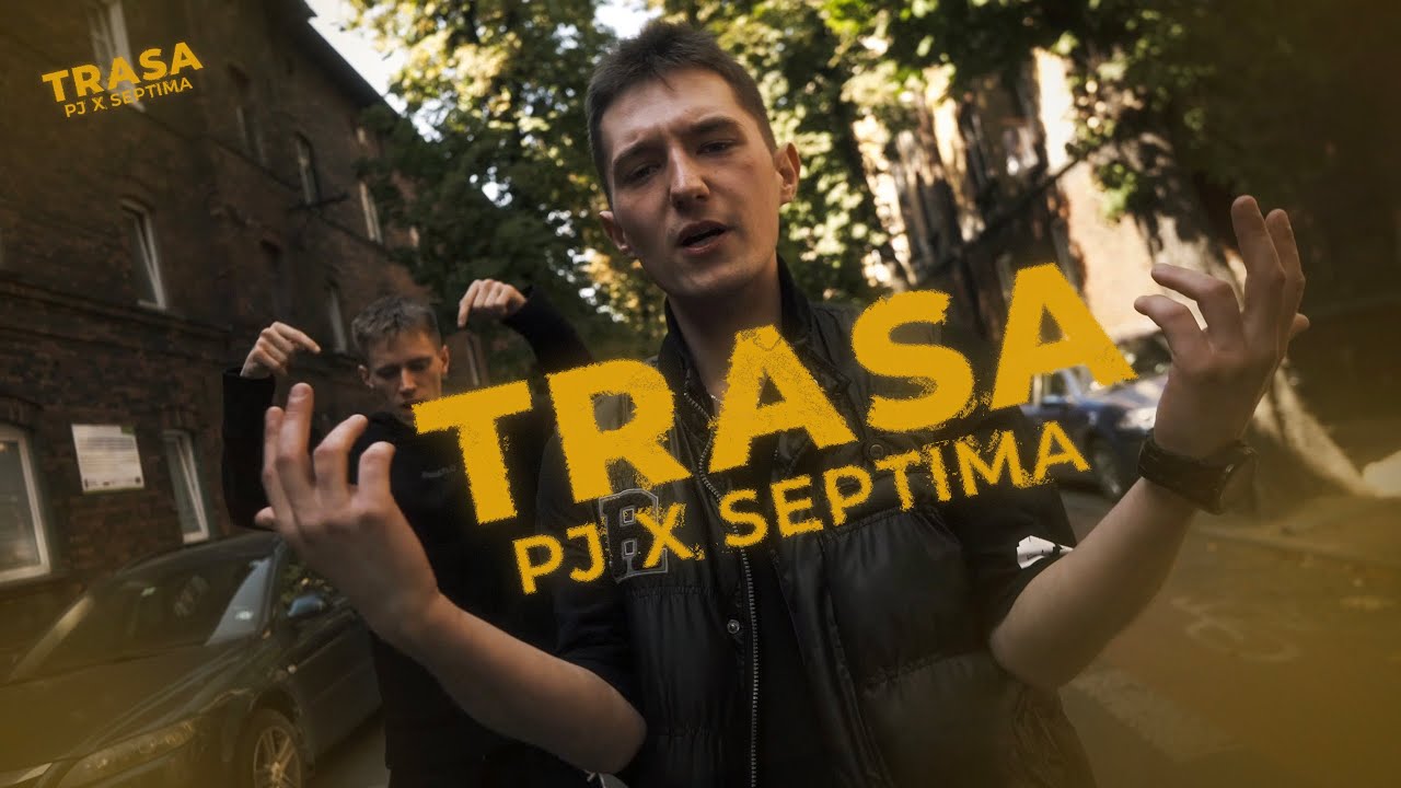 PJ X SEPTIMA - TRASA [Prod. MICHU]