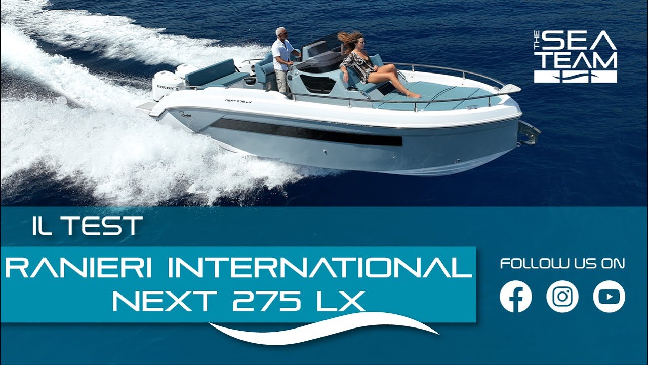 Ranieri International Next 275 LX - IL TEST