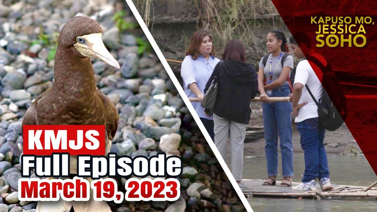 KMJS March 19, 2023 Full Episode | Kapuso Mo, Jessica Soho