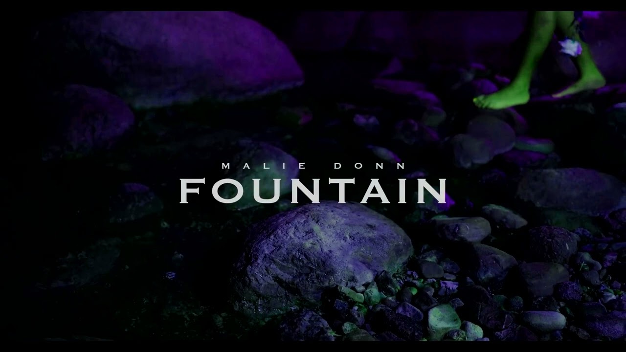 Malie Donn - Fountain - (Slowed) Screwed
