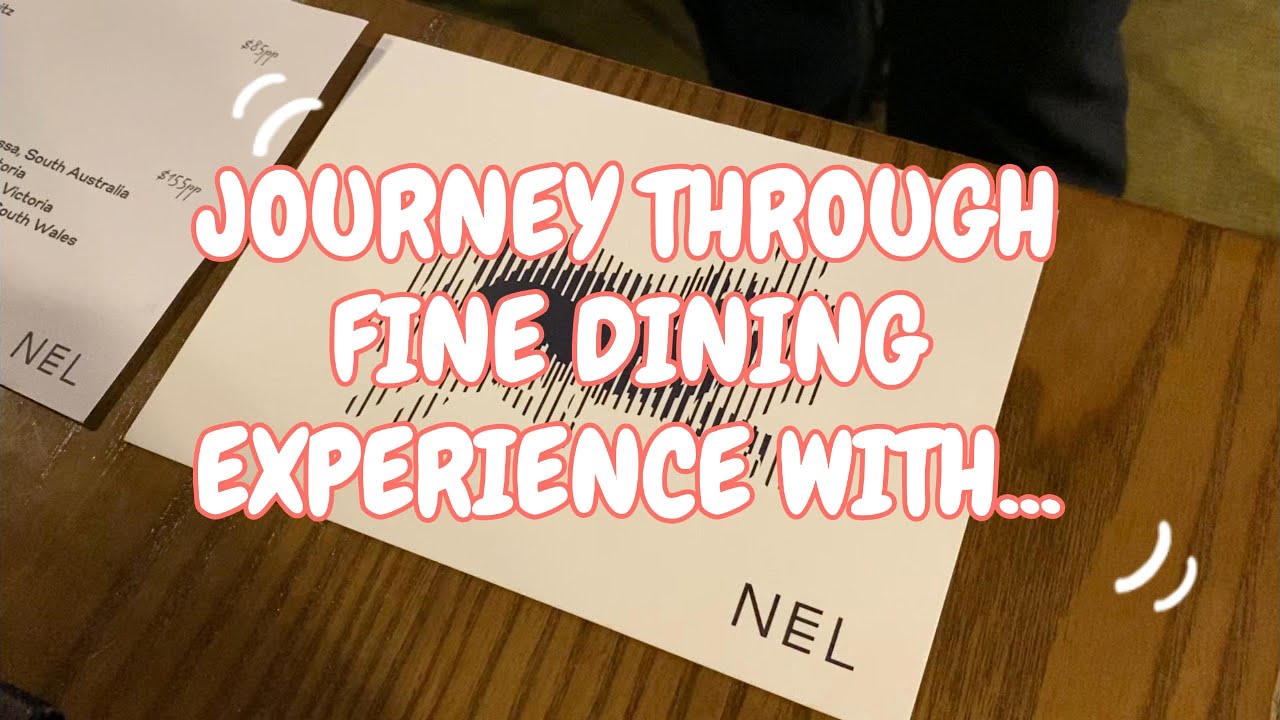 Sydney Foodie Vlog: 12-Course Native Australian Degustation at NEL Restaurant | Sydney Fine Dining