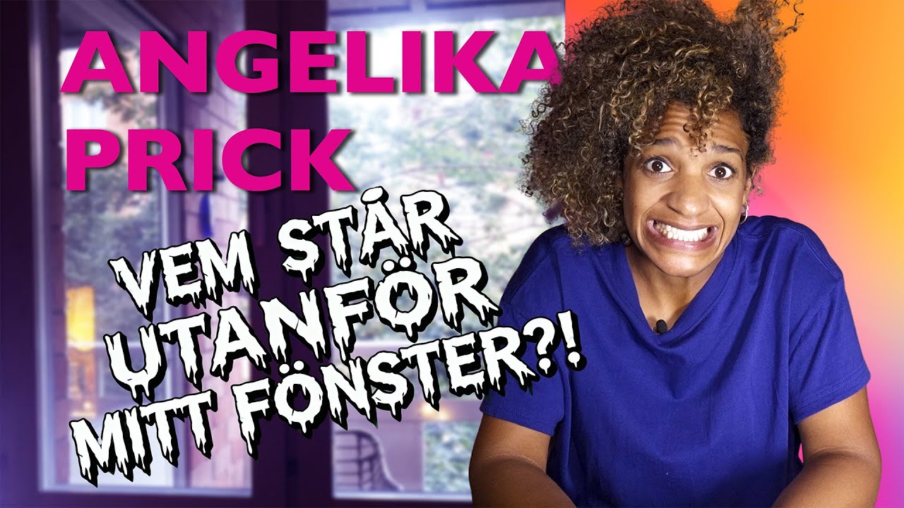 Angelika Prick - Avsnitt 1 | Vem st&aring;r utanf&ouml;r mitt f&ouml;nster? 👻 (Halloween-t&auml;vling)