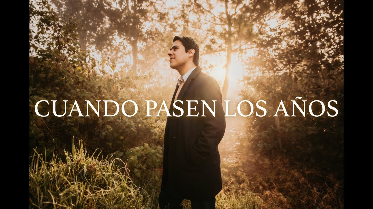 Ismir Muñoz - Cuando pasen los años [Video Lyric]