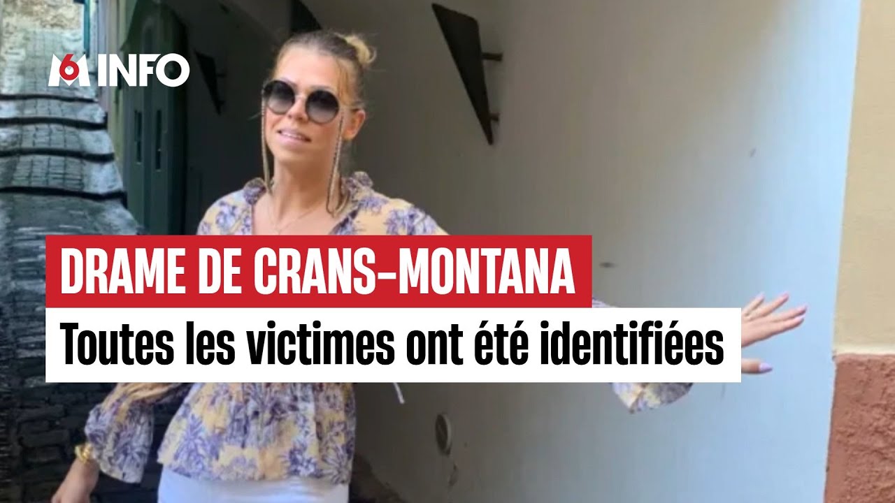 Crans-Montana : toutes les victimes identifiées