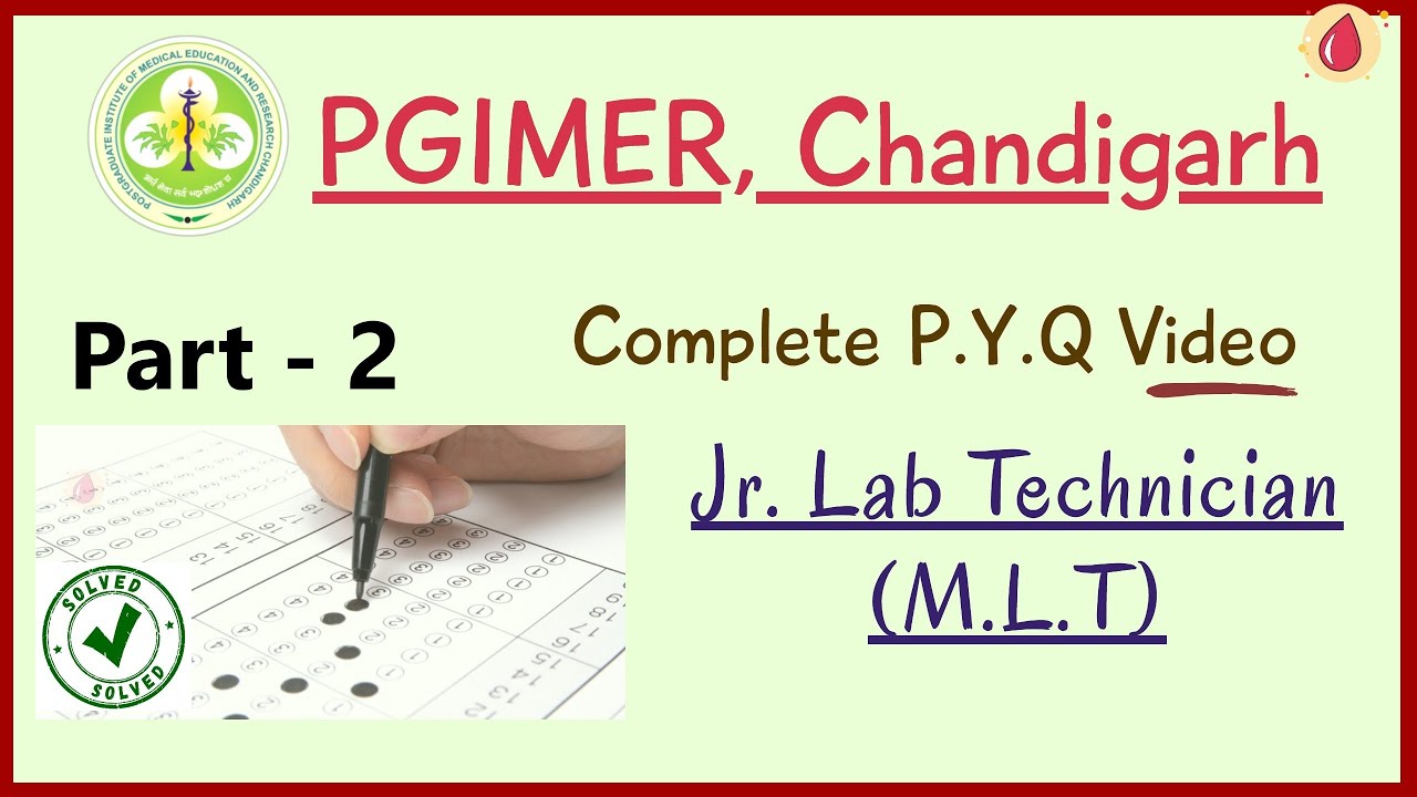 PGI Chandigarh Previous Year Questions  | MLT | Part -2 | Hindi | By Madhukar Sir