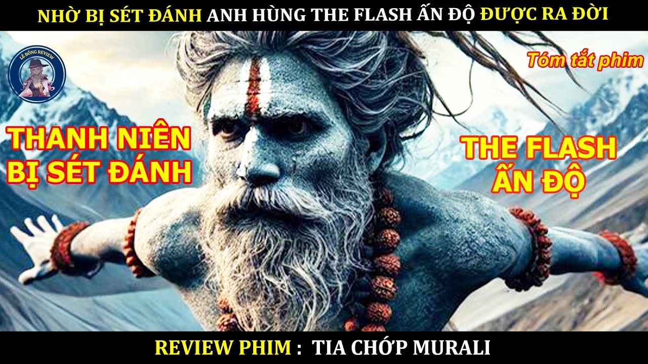 NHỜ BỊ SÉT ĐÁNH ANH HÙNG THE FLASH ẤN ĐỘ ĐƯỢC RA ĐỜI || SUPER INDIA