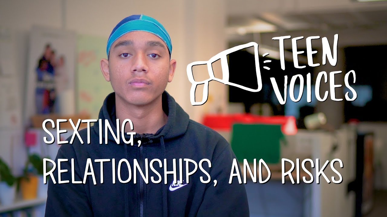 Teen Voices: Sexting, Relationships, and Risks
