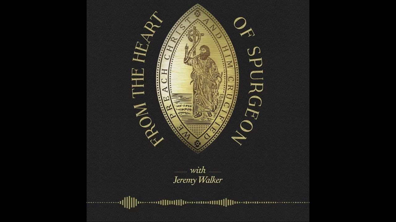 From the heart of Spurgeon: 