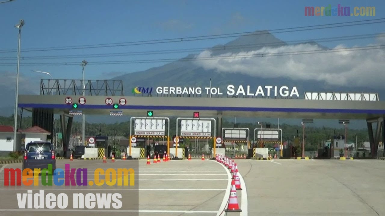 PEMANDANGAN INDAH GERBANG TOL SALATIGA JADI FAVORIT PEMUDIK