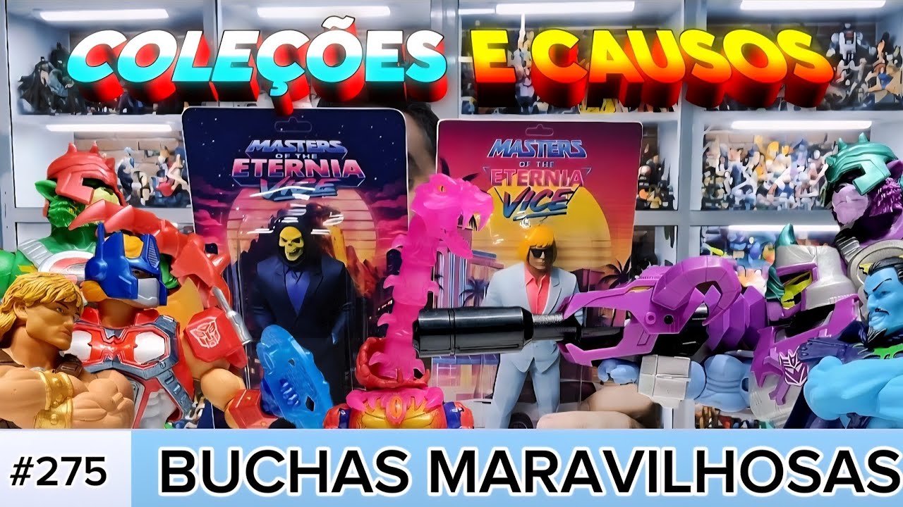 COLEÇÕES & CAUSOS #275: BUCHAS MARAVILHOSAS 