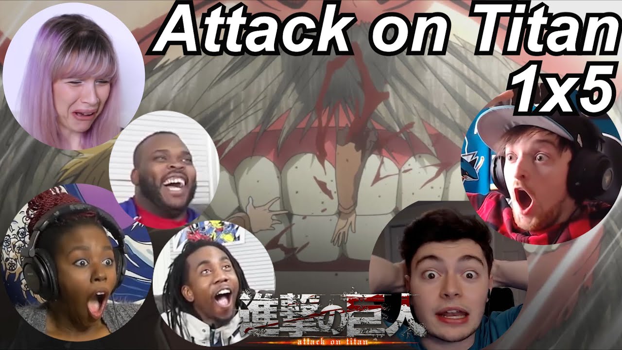 Attack on Titan 1x5 Reactions | Great Anime Reactors!!! | 【進撃の巨人】【海外の反応】