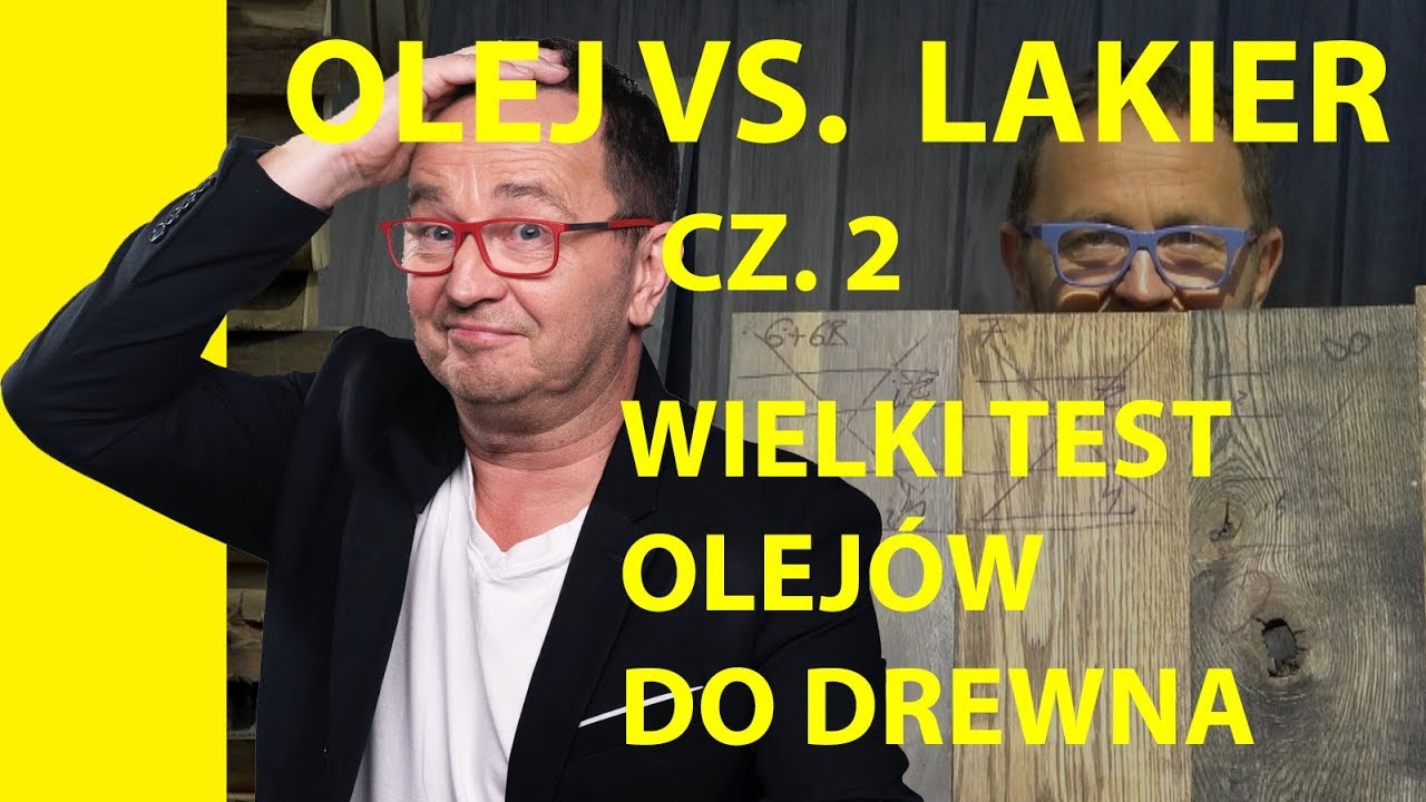 Poradnik Ebenisty 25 #Olej do drewna vs. Lakier czyli wielki test olejów cz. 2
