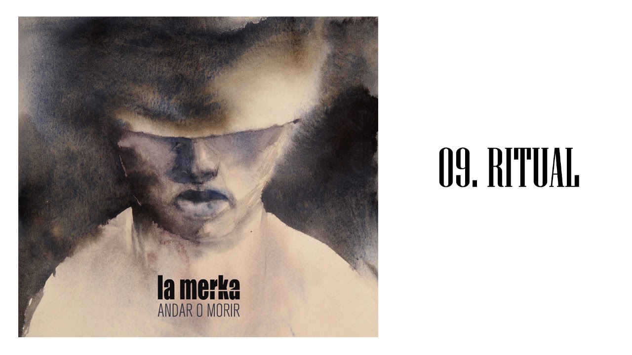 La Merka - Ritual (Audio Oficial)