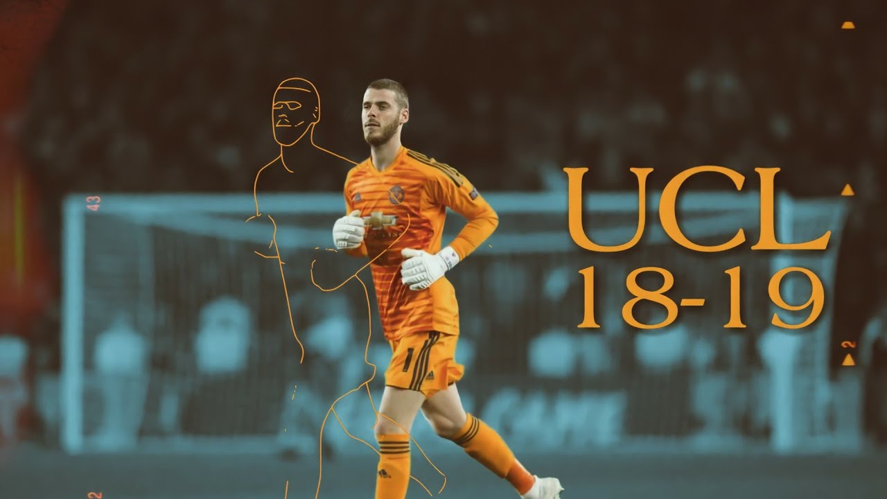 De Gea AMAZING Saves in Champions League 18-19 | Back in 2021• HD