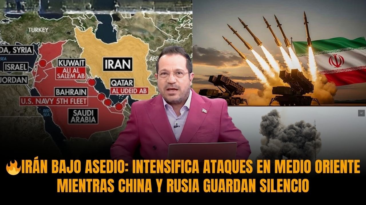 🔥IRÁN BAJO ASEDIO: Intensifica ataques en Medio Oriente mientras China y Rusia guardan silencio