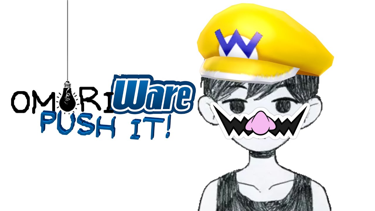 [YTP] OMORIWARE: PUSH IT!