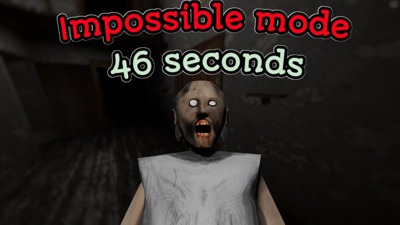 Granny Legacy V1.0: - Impossible mode in 46 seconds