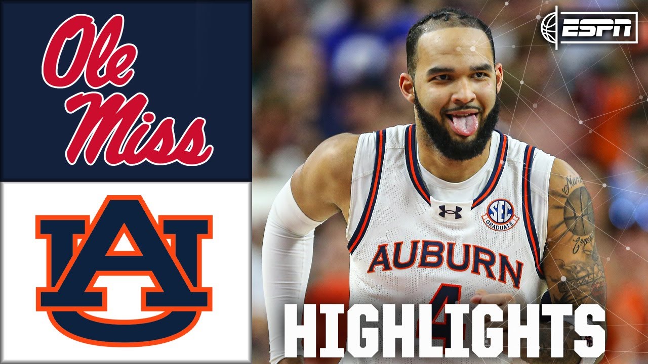 Ole Miss Rebels vs. Auburn Tigers | Full Game Highlights | ESPN College Basketball