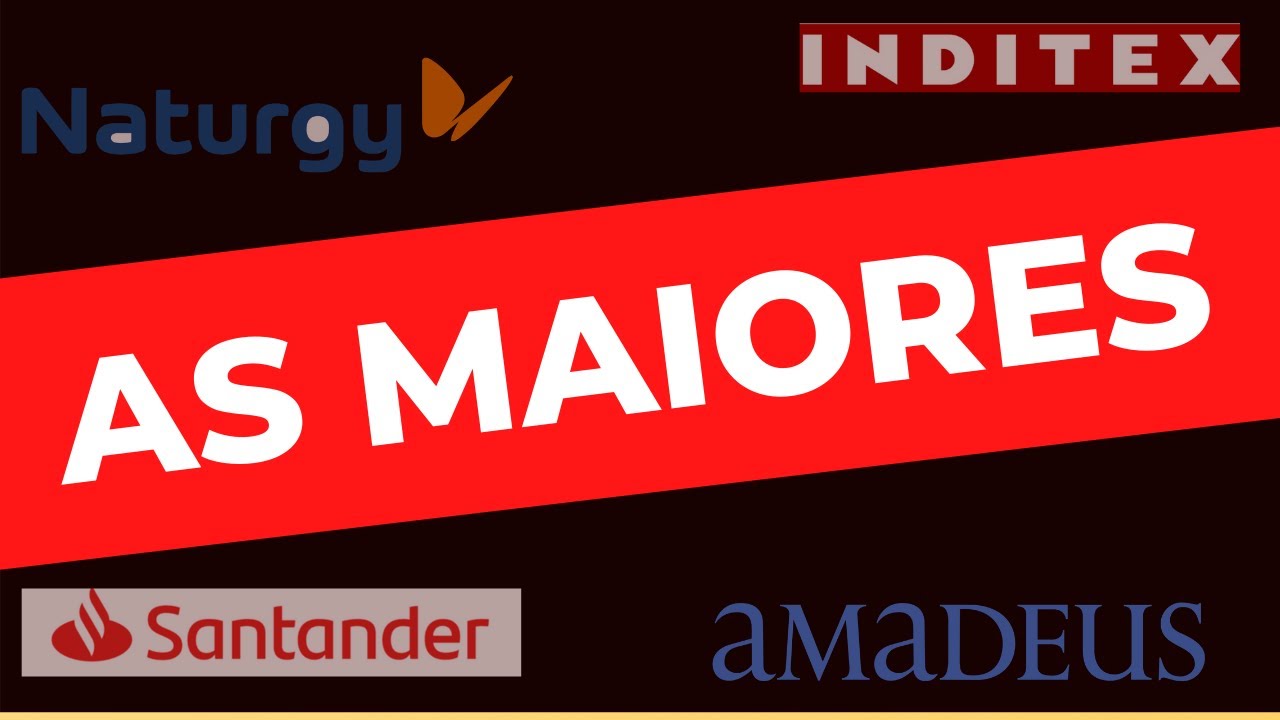 10 MAIORES EMPRESAS DA ESPANHA