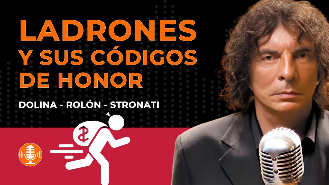 Asociaciones de Ladrones y Sus Códigos de Honor - Alejandro Dolina y Guillermo Stronati (1998)