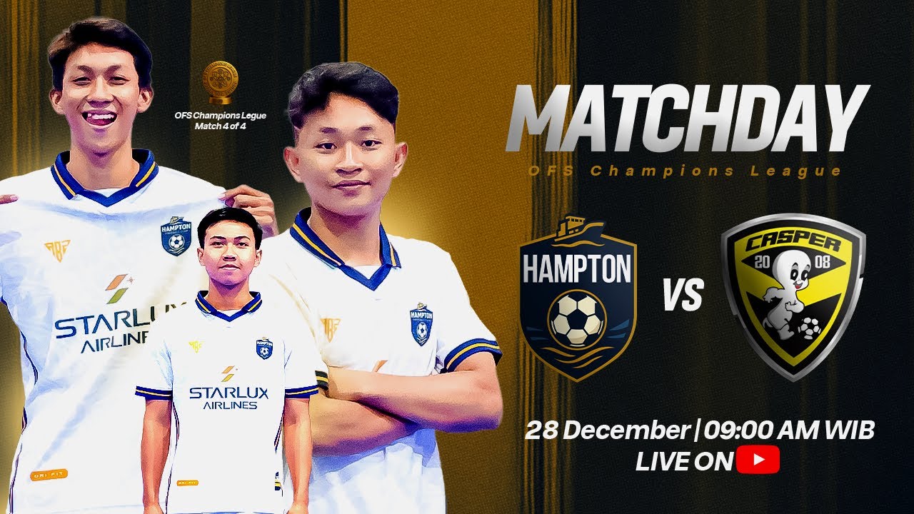 HAMPTON FC VS CASPER FC | Group Stage Match 4 | OFS Champions League