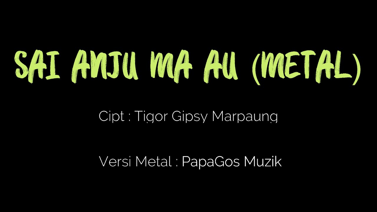 SAI ANJU MA AU - METAL COVER - KARAOKE INSTRUMENTAL - Nada Dasar G