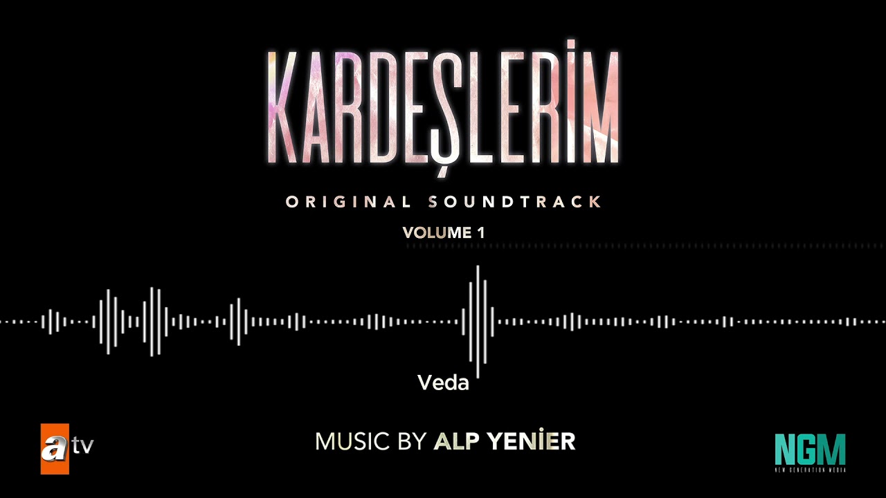 Kardeşlerim Soundtrack - Veda