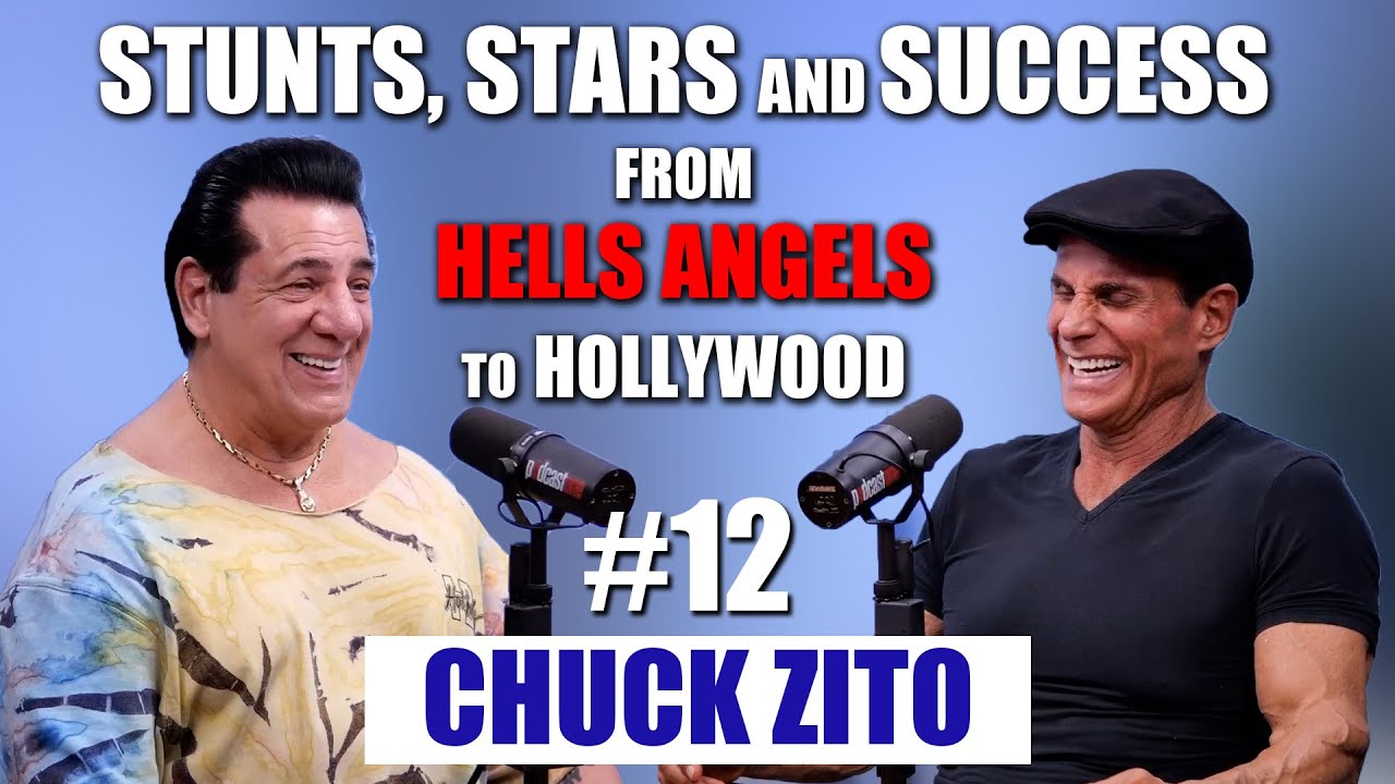 Ep. 12 Chuck Zito | Stunts, Stars, and Success: From Hell's Angels to Hollywood