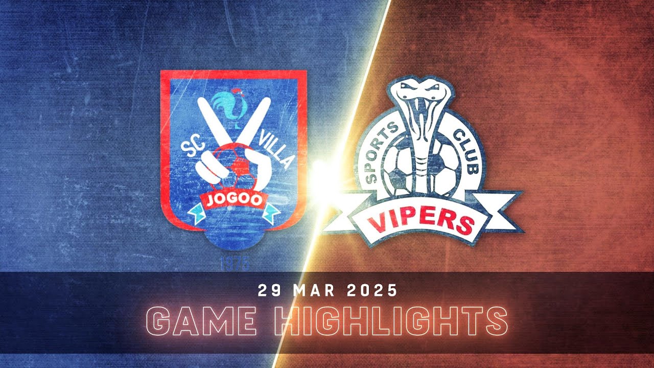 EXTENDED HIGHLIGHTS | SC Villa Jogoo 1-0 Vipers SC | StarTimes UPL MD21 24/25