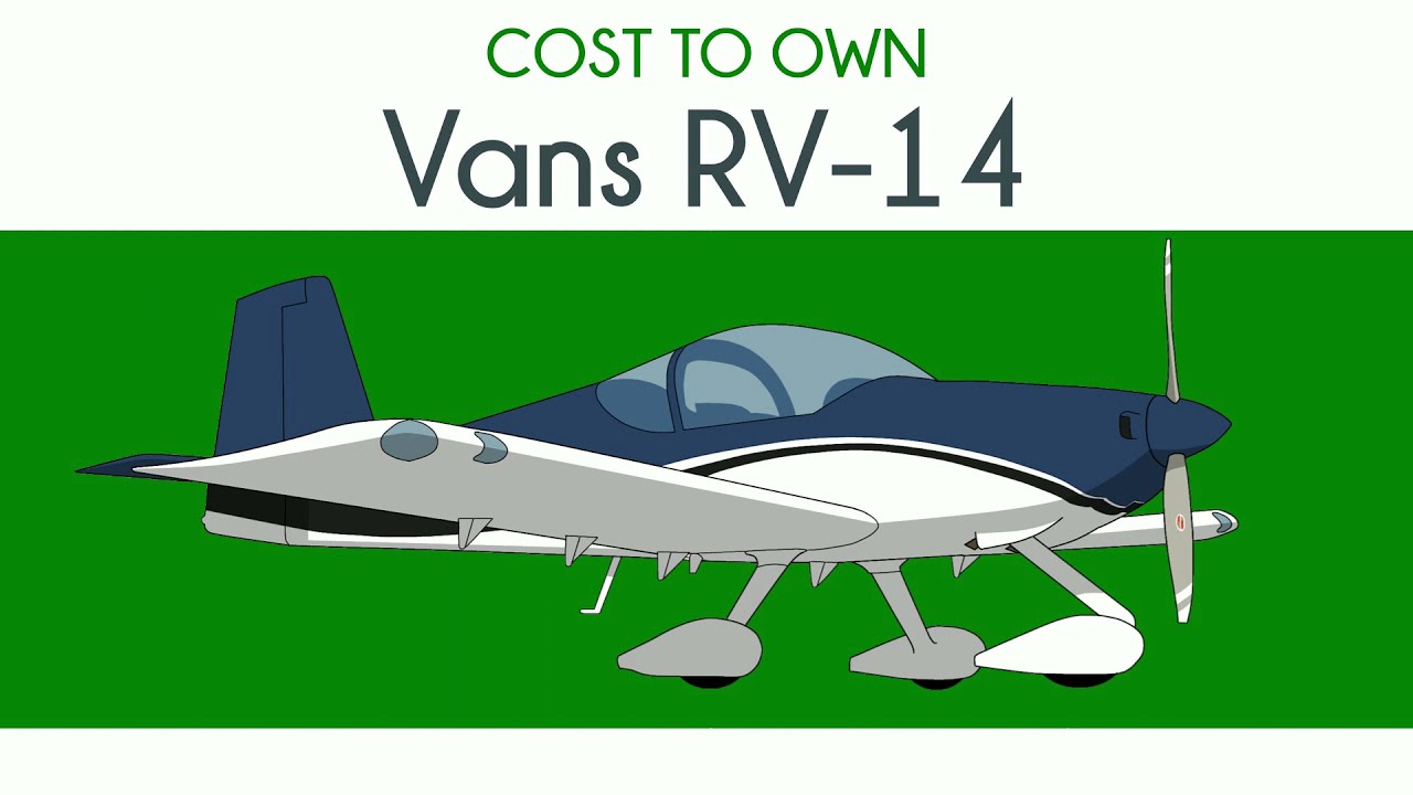 Vans RV-14 - Cost to Own