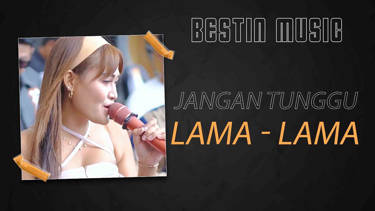 Jangan nunggu lama-lama / BESTIN MUSIK / Ds. Asem / 7 Feb 2026