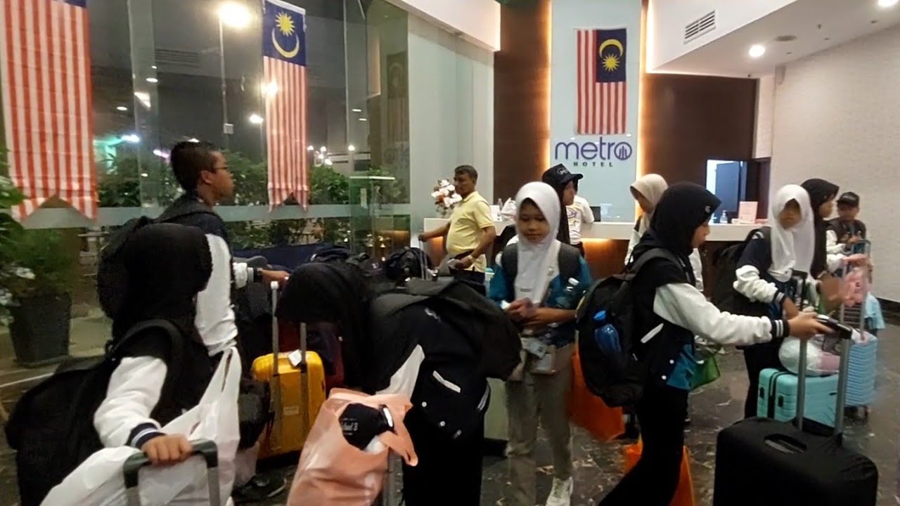 Day 3j - Check In Metro Hotel Bukit Bintang Kuala Lumpur Malaysia || Sister School 3 Wibraga