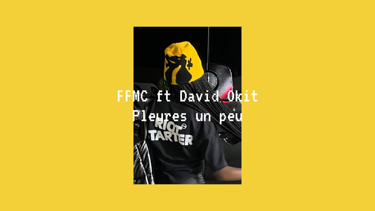 ffmc ft david okit - pleures un peu (speed up)
