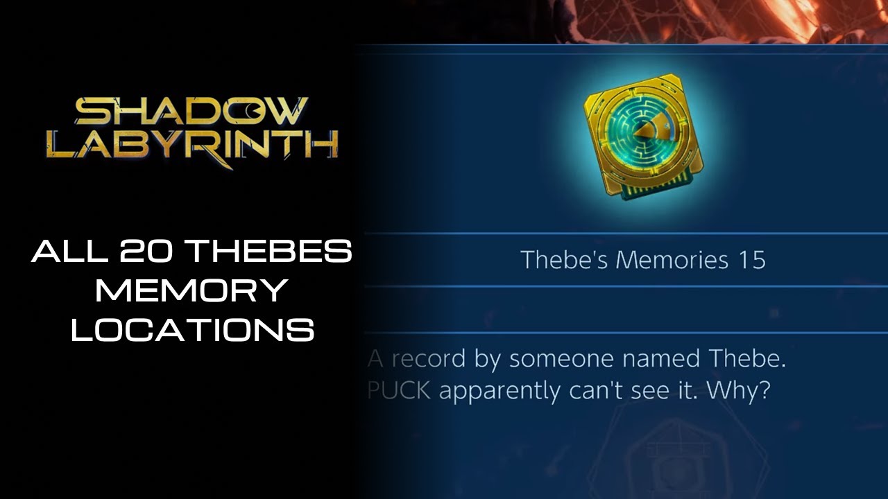 Shadow Labyrinth walkthrough - All 20 thebes memory locations - Turmoil trophy
