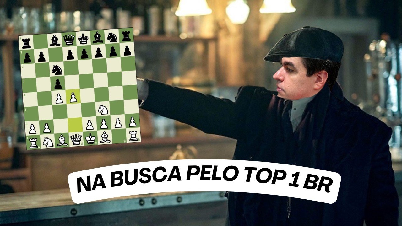 Quando a Abertura Inglesa termina em MATE - NA BRIGA pelo Top 1 Rápido BR #31