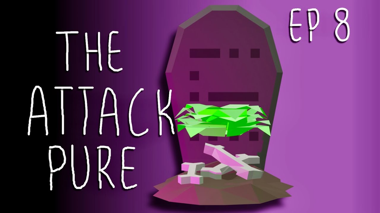 OSRS Attack Pure - Mistakes Were Made  | Ep. 8